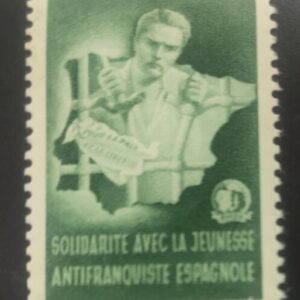 AFINET 2101 * SOLIDARITÉ AVEC LE JEUNESSE ANTIFRANQUISTE ESPAGNOLE.