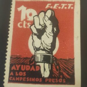 VIÑETA POLÍTICA REPUBLICANA. AFINET 1078 *. 10 CT AYUDAD A LOS CAMPESINO PRESOS.