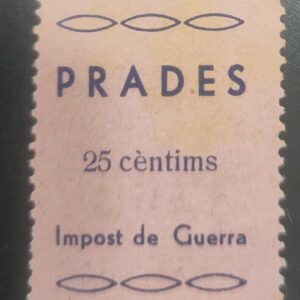 PRADES (TARRAGONA). EDIFIL 5 *. 25 CTS IMPOST DE GUERRA.
