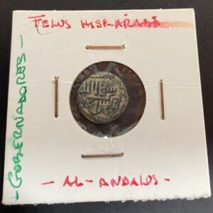 PERIODO HISPANO ARABE ( AL ANDALUS ). FELUS. PESO 1,5 GR