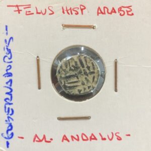 PERIODO HISPANO ARABE ( AL ANDALUS ). FELUS. PESO 3,6 GR