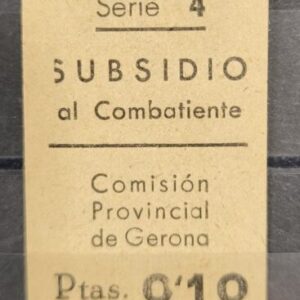GERONA. EDIFIL NO CATALOGADO. 0.10 PTAS SUBSIDIO AL COMBATIENTE.