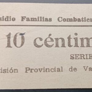 VALLADOLID EDIFIL 21 *  10 CTS SUBSIDIO FAMILIAS COMBATIENTES.