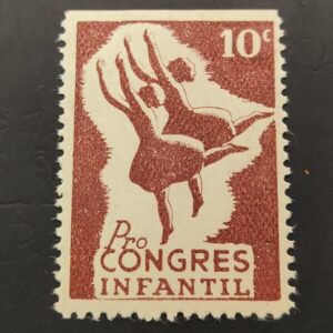 AFINET 1830 * 10 CTS CASTAÑO PRO CONGRESO INFANTIL " DOS NIÑAS BAILANDO "